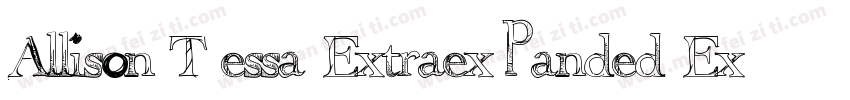 Allison Tessa Extraexpanded Extra字体转换